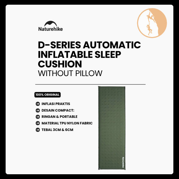 Matras Angin Camping - Naturehike D-Series Automatic Inflatable Sleep Cushion / Without Pillow /Single/Green