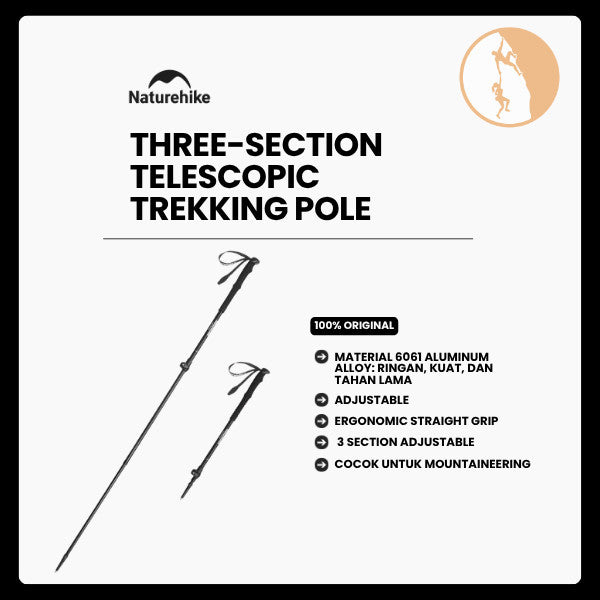 Tongkat Gunung/Hiking - Naturehike Qing Xue Base Three-Section Telescopic  Trekking Pole / CNK2550DS010