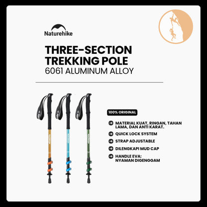Tongkat Gunung/Hiking - Naturehike Qing Xue Base Three-Section 6061 Aluminum Alloy Trekking Pole / NH17D001-Z
