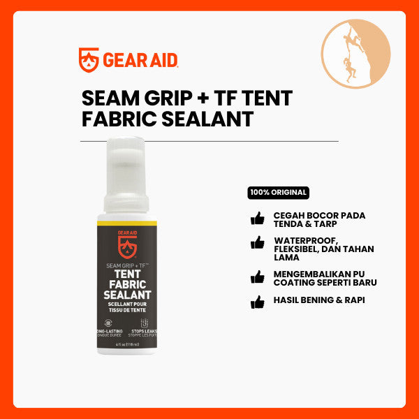Pelapis & Penutup Jahitan Tenda Anti Bocor - Gear Aid Seam Grip + TF Tent Fabric Sealant